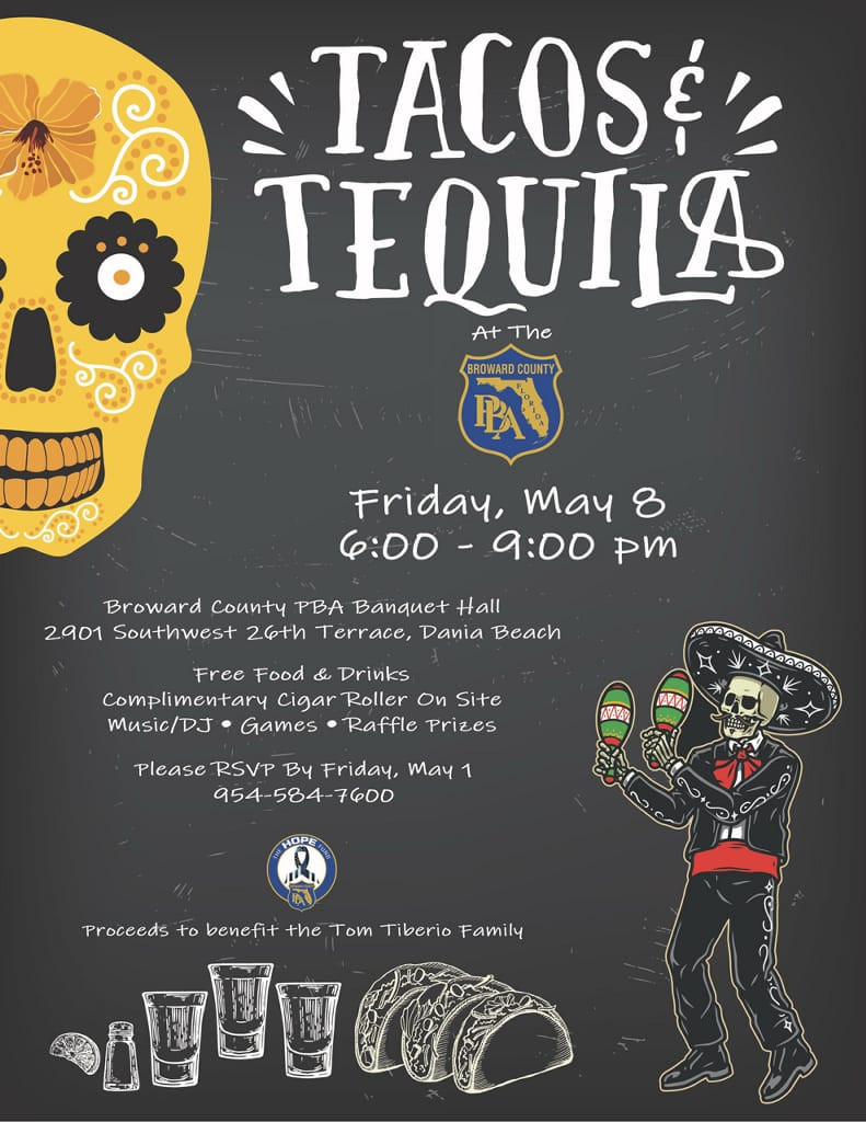 TACOS & TEQUILA at the BROWARD COUNTY PBA